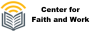 Center for Faith and Work logo