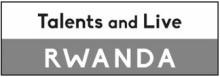Talents and LIve Rwanda logo